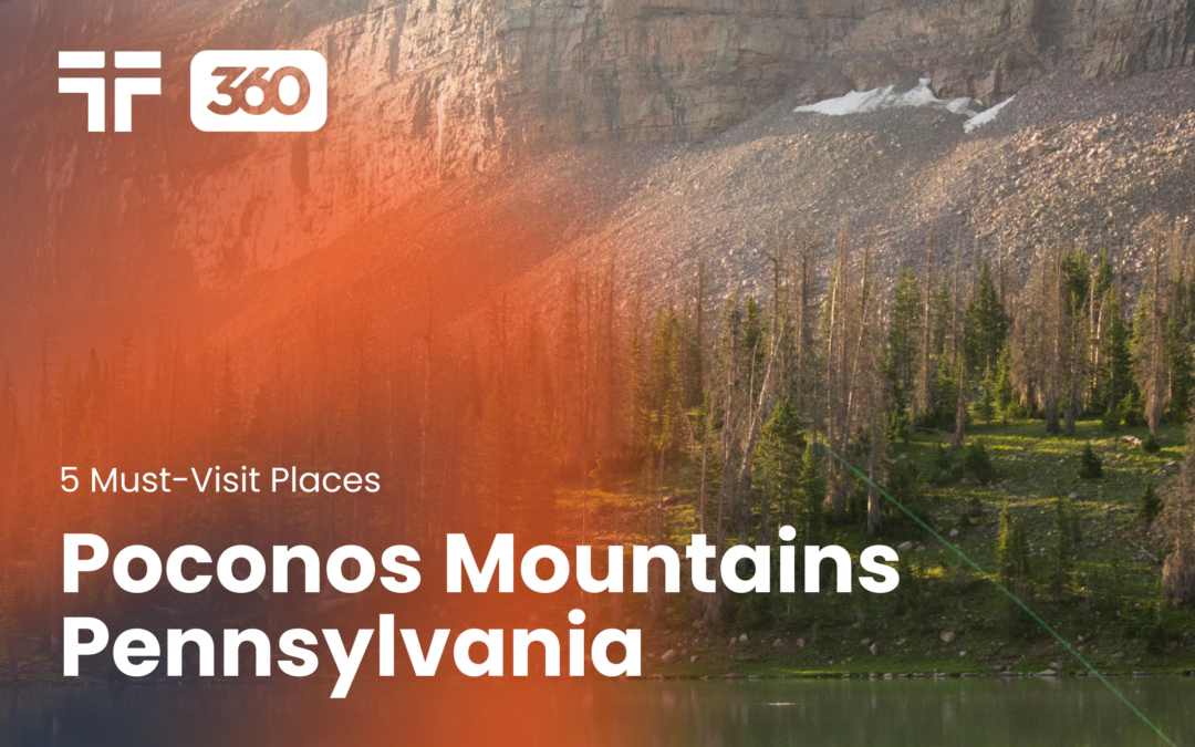 5 Must-Visit Places in Poconos, PA