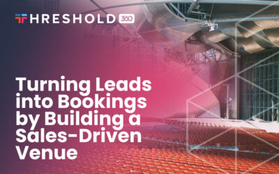 Turning Leads into Bookings by Building a Sales-Driven Venue